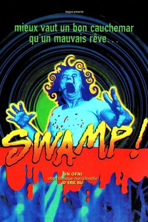 Swamp!'s poster