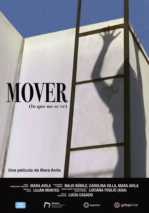 Mover (lo que no se ve)'s poster