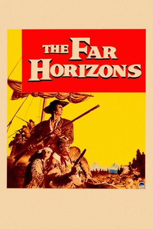 The Far Horizons's poster