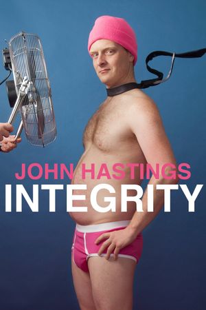 John Hastings: Integrity's poster