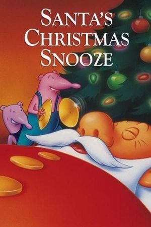 Santa's Christmas Snooze's poster