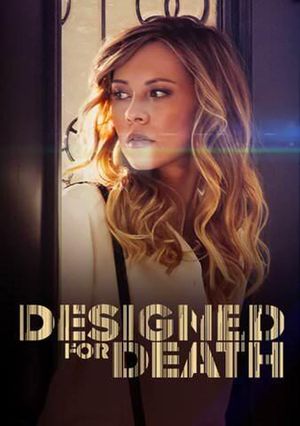 Designed for Death's poster