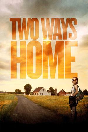 Two Ways Home's poster