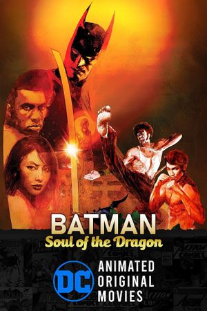 Batman: Soul of the Dragon's poster