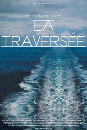 La traversée's poster