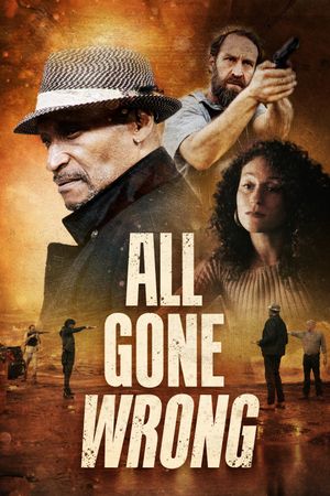 All Gone Wrong's poster