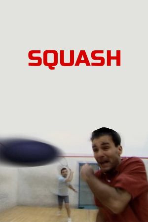 Squash's poster