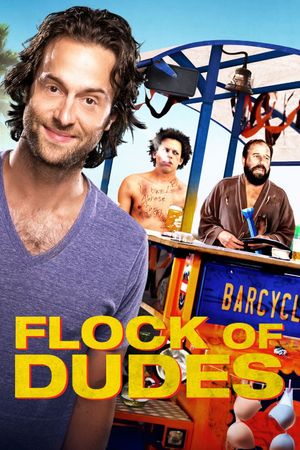 Flock of Dudes's poster