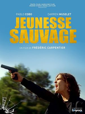 Jeunesse sauvage's poster