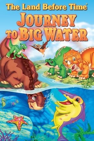 The Land Before Time IX: Journey to Big Water's poster