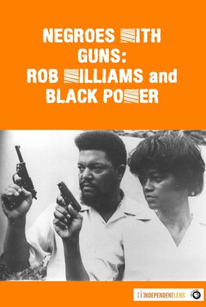 Negroes with Guns: Rob Williams and Black Power's poster