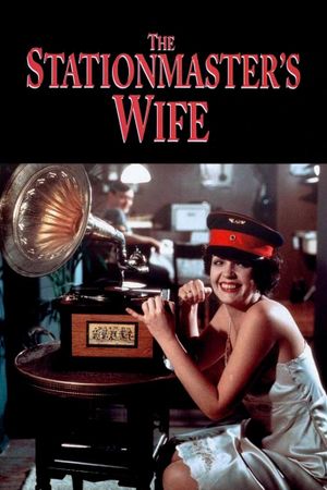 The Stationmaster’s Wife's poster