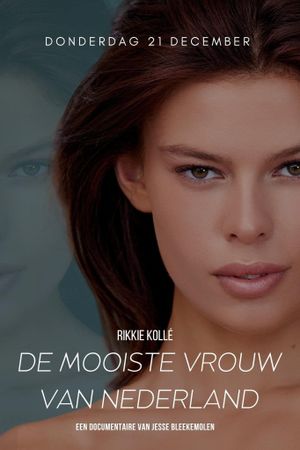 Rikkie Kollé, the most beautiful woman in the Netherlands's poster