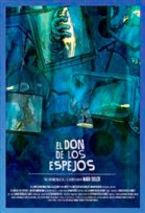 El don de los espejos's poster