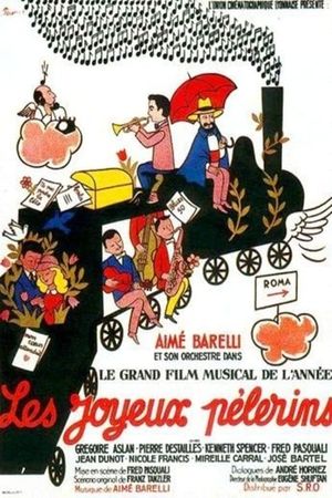 Les joyeux pélerins's poster