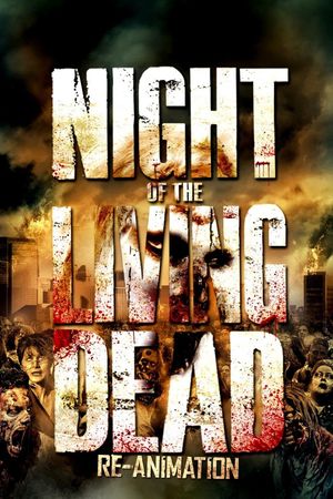 Night of the Living Dead 3D: Re-Animation's poster