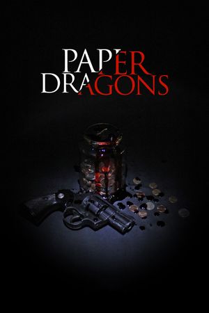 Paper Dragons's poster