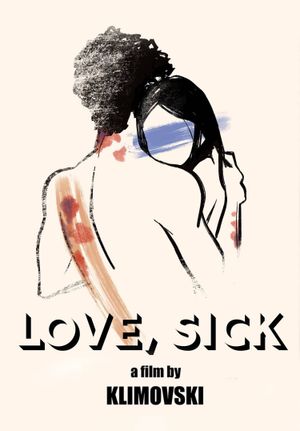 Love, Sick's poster