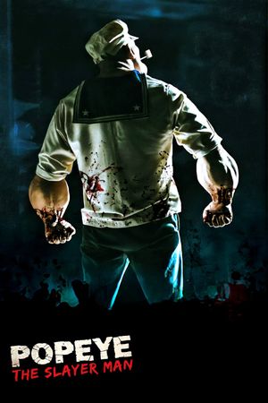 Popeye the Slayer Man's poster
