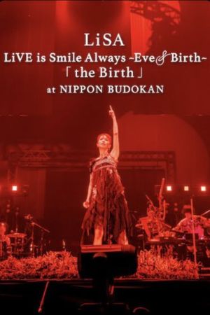 LiVE is Smile Always ~Eve&Birth~ "the Birth" at NIPPON BUDOKAN's poster