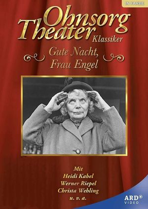 Ohnsorg Theater - Gute Nacht, Frau Engel's poster