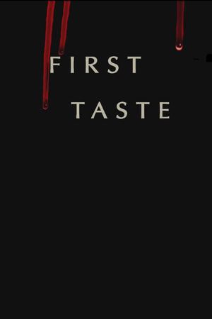 First Taste's poster