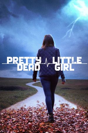 Pretty Little Dead Girl's poster