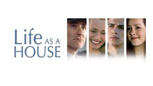 Life as a House's poster