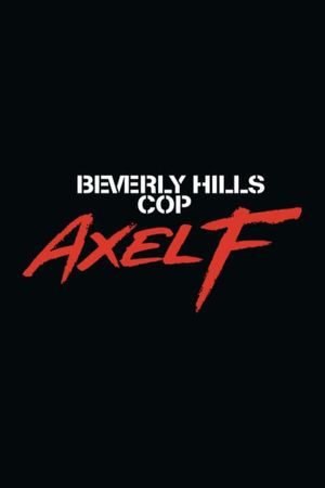 Beverly Hills Cop: Axel F's poster