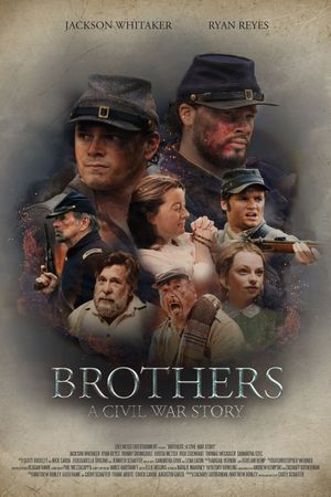 Brothers: A Civil War Story's poster