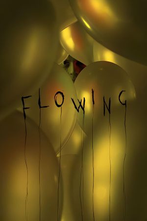 Flowing's poster