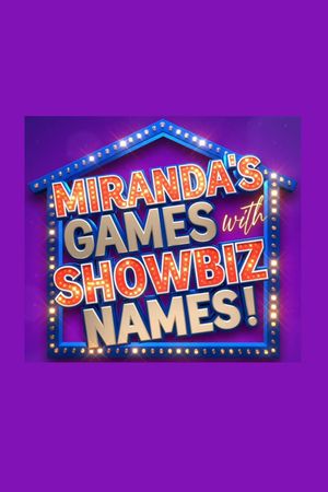Miranda's Games With Showbiz Names's poster