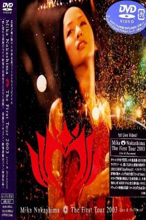 Mika Nakashima The First Tour 2003 Live & Document's poster