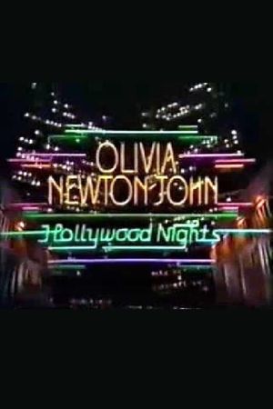 Olivia Newton-John: Hollywood Nights's poster