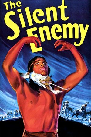 The Silent Enemy's poster