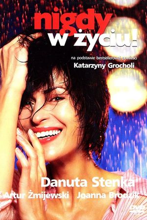 Nigdy w zyciu!'s poster