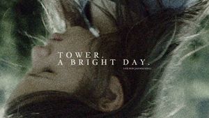 Tower. A Bright Day.'s poster