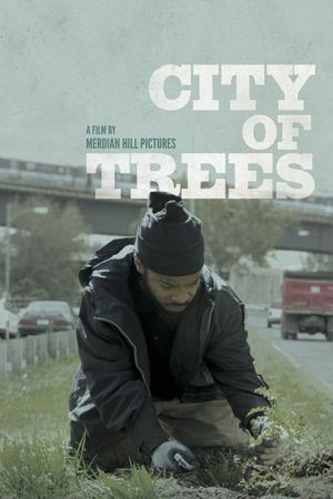 City of Trees's poster