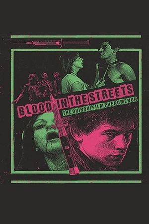Blood In The Streets: The Quinqui Film Phenomenon's poster