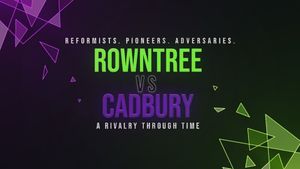 Rowntree vs Cadbury: A Rivalry Through Time's poster