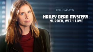 Hailey Dean Mysteries: Murder, With Love's poster