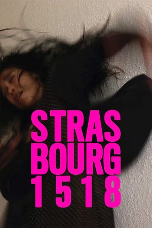 Strasbourg 1518's poster
