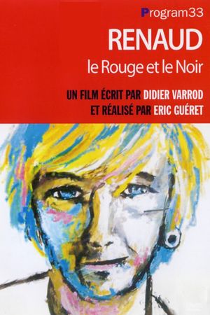 Renaud, le Rouge et le Noir's poster
