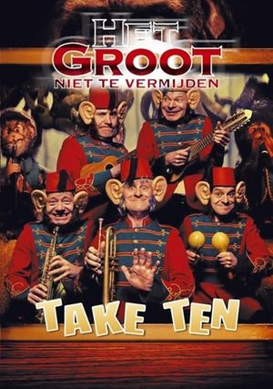 Het Groot Niet Te Vermijden: Take Ten's poster