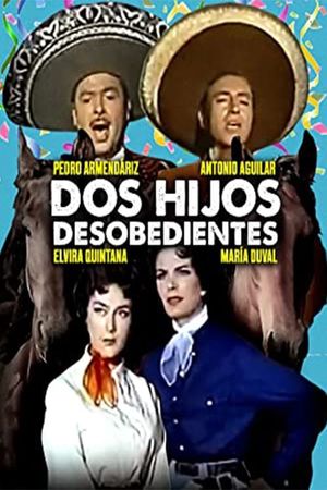 Two Disobedient Sons's poster