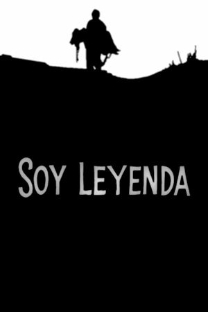 Soy leyenda's poster