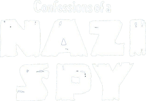 Confessions of a Nazi Spy's poster