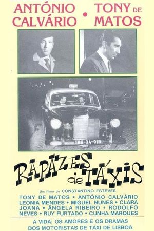 Rapazes de Táxis's poster