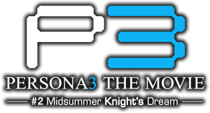 Persona3 the Movie #2 Midsummer Knight's Dream's poster