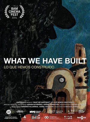 What We Have Built's poster